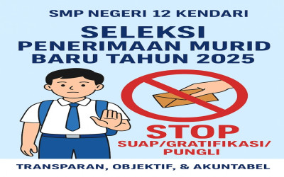SISTEM PENERIMAAN MURID BARU (SPMB) SMP NEGERI 12 KENDARI TAHUN PELAJARAN 2025/2026